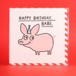 Card - Happy Birthday Babe