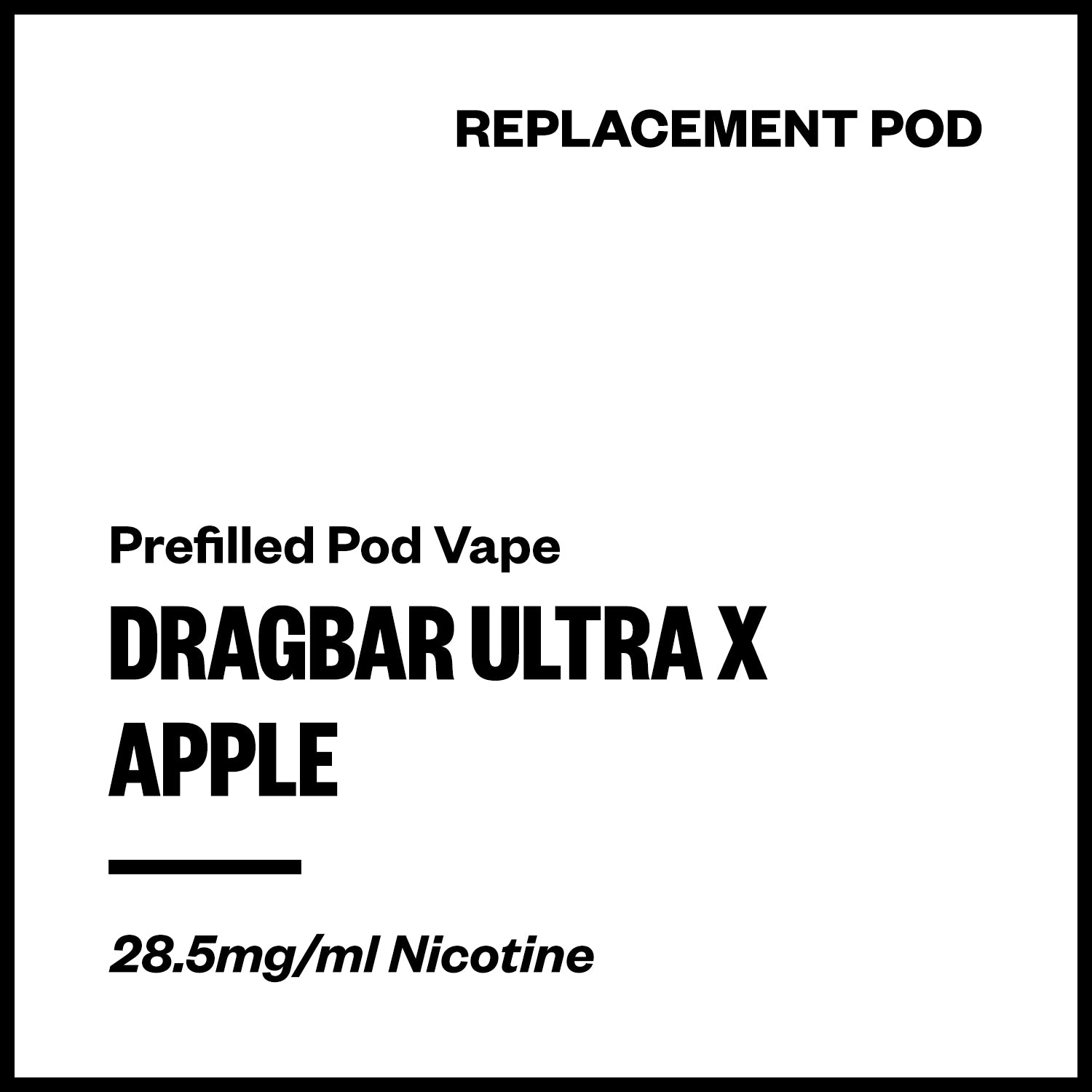 dragbar-ultra-x-pod-apple.jpg Dragbar Ultra X - Apple (Replacement Pod) - Image 1