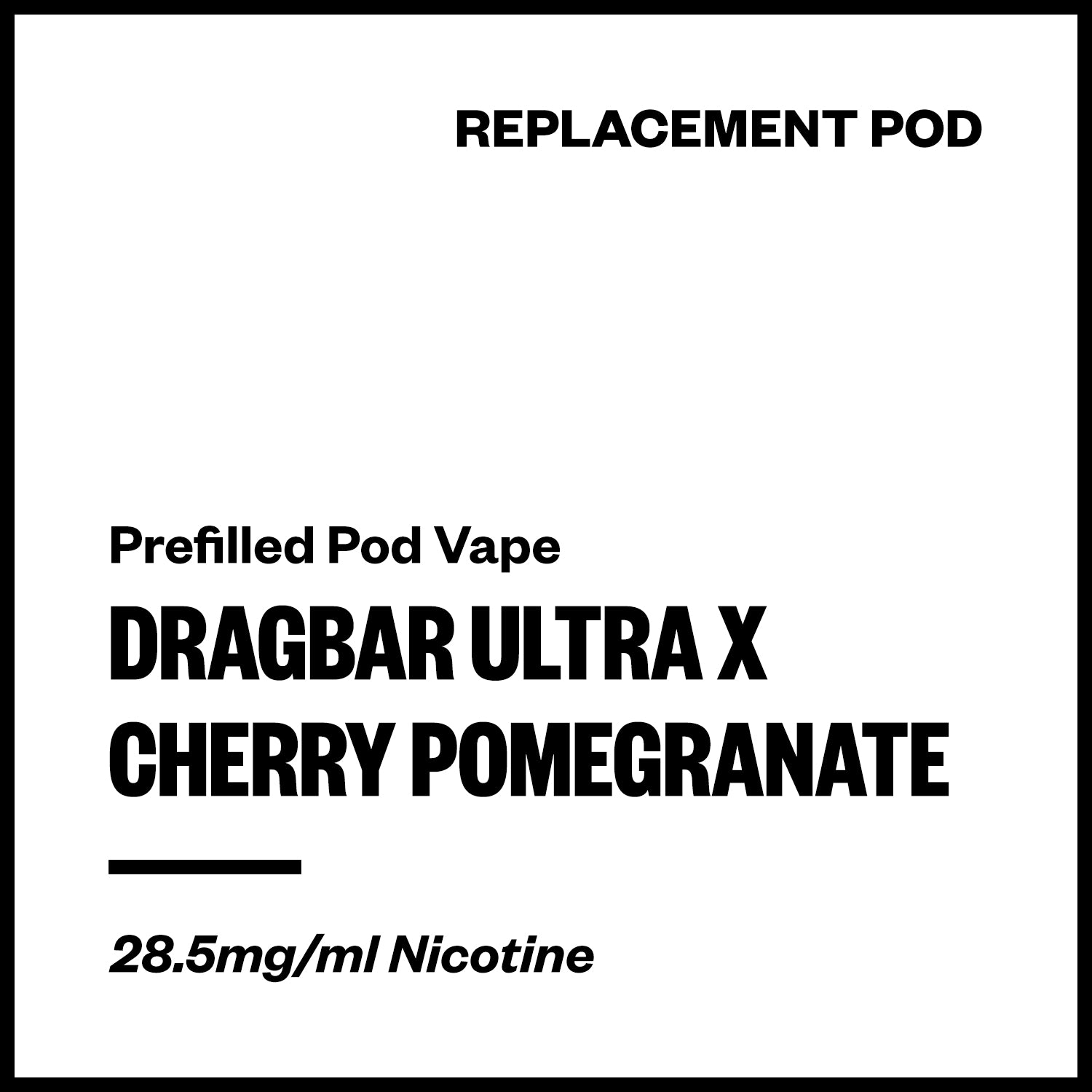 dragbar-ultra-x-pod-cherry-pomegranate.jpg Dragbar Ultra X - Cherry Pomegranate (Replacement Pod) - Image 1