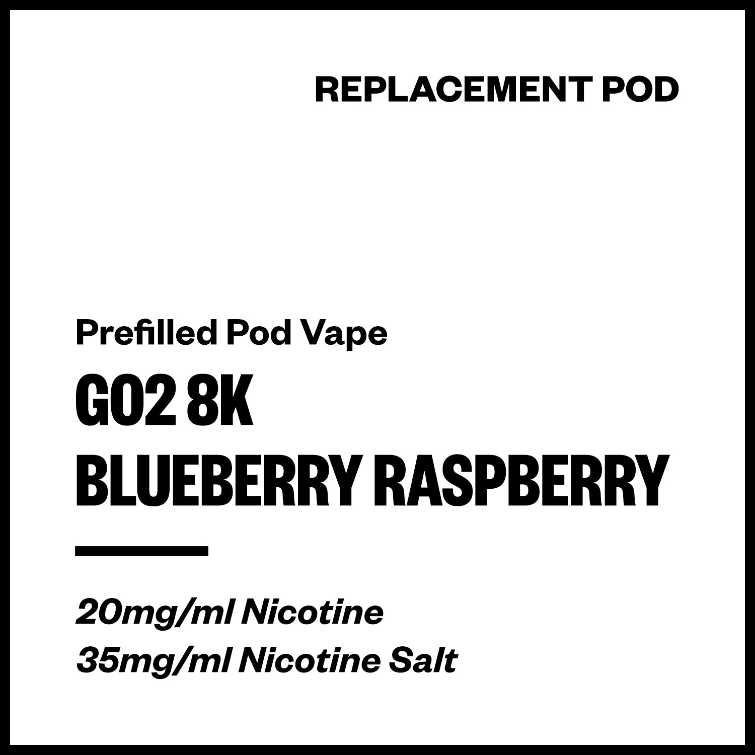 go2-8k-prefilled-pod-blueberry-raspberry.jpg Go2 8K / IGET Bar Plus - Blueberry Raspberry (Replacement Pod) - Image 1