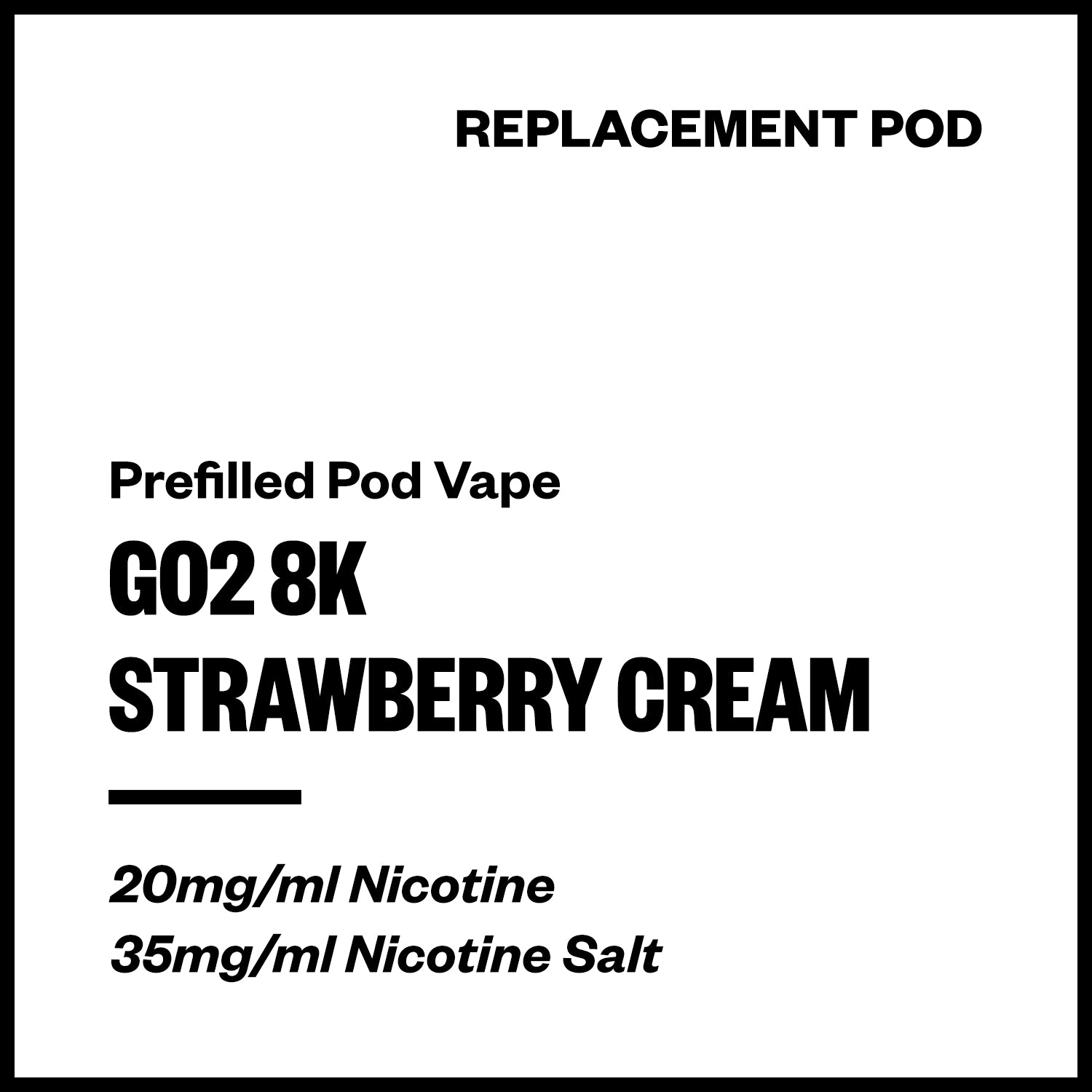 go2-8k-prefilled-pod-strawberry-cream.jpg Go2 8K / IGET Bar Plus - Strawberry Cream (Replacement Pod) - Image 1