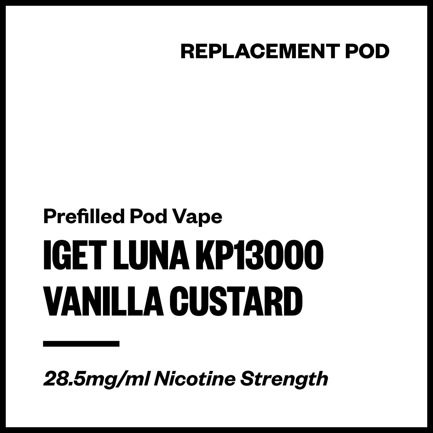 iget-luna-kp13000-pod-vanilla-custard.jpg IGET Luna KP13000 - Vanilla Custard (Replacement Pod) - Image 1