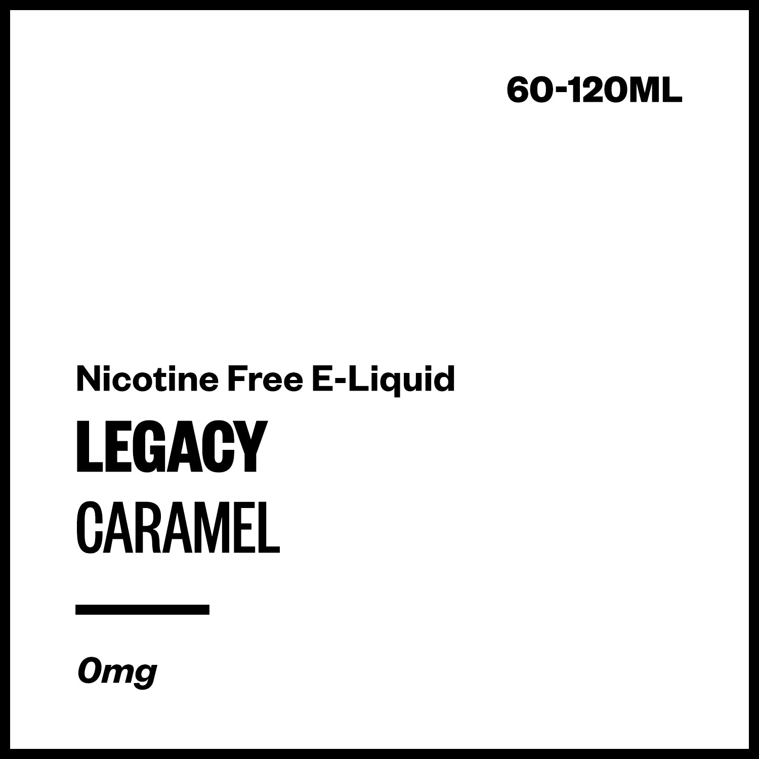 legacy-caramel-freebase-no-nicotine.jpg Legacy - Caramel (Nicotine Free E-Liquid) - Image 1