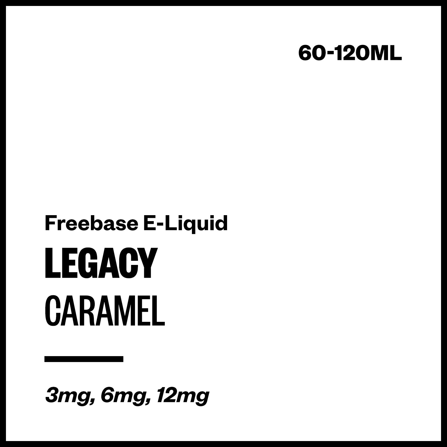 legacy-caramel-freebase-with-nicotine.jpg Legacy - Caramel (Freebase E-Liquid) - 60ml / 3mg/mL Nicotine Content - Image 1
