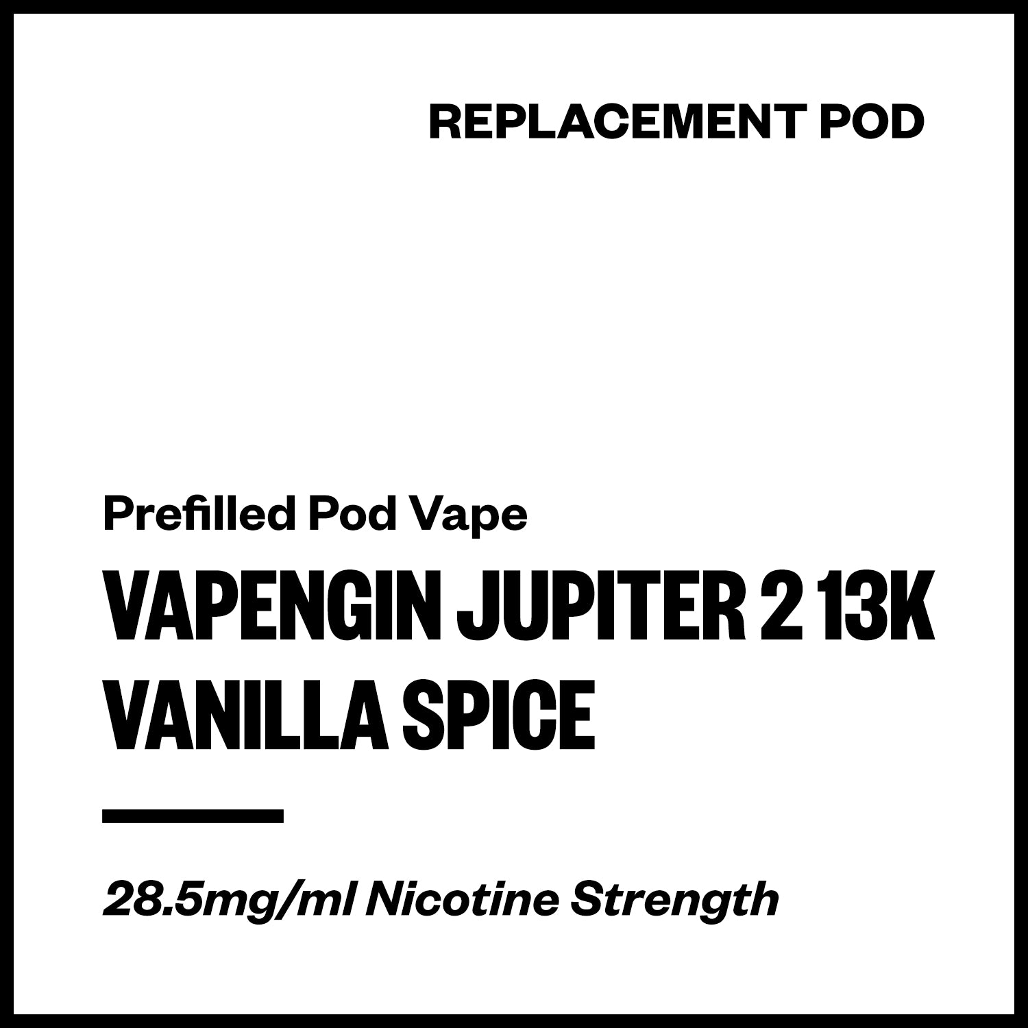 vapengin-jupiter-2-13k-pod-vanilla-spice.jpg Vapengin Jupiter 2 - Vanilla Spice (13,000 Puffs Replacement Pod) - Image 1
